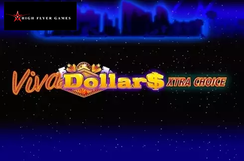 Viva Dollars - Xtra Choice